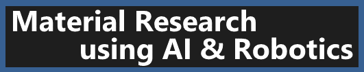 Material Research using AI & Robotics